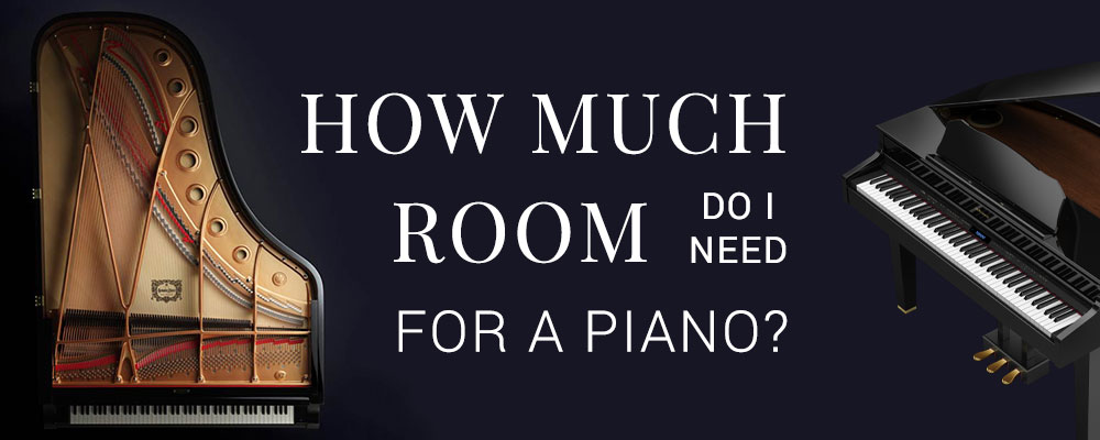 How Much Room Do I Need for a Piano?