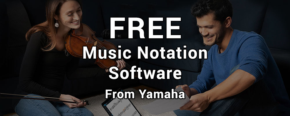 Yamaha Offers FREE Music Notation Software for Schools